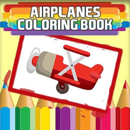 Airplanes Coloring Book