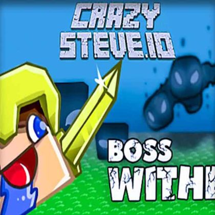 Crazy Steve.Io