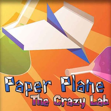 Paper Plane: The Crazy Lab